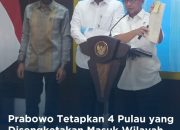 PRESIDEN TETAPKAN 4 PULAU YANG DI SENGKETAKAN MASUK WILAYAH PROVINSI ACEH