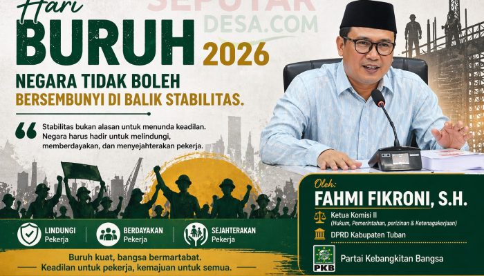 Hari Buruh 2026: Negara Tidak Boleh Bersembunyi di Balik Stabilitas