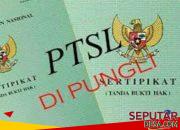Isu Pungli Bayangi Pelaksanaan Program PTSL