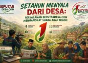 Setahun Menyala dari Desa: Perjalanan SeputarDesa.com Mengangkat Suara Akar Negeri