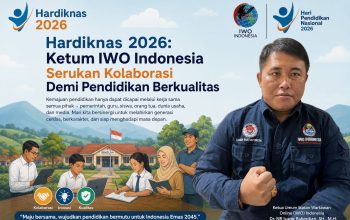 Hardiknas 2026: Ketum IWO Indonesia Serukan Kolaborasi Demi Pendidikan Berkualitas