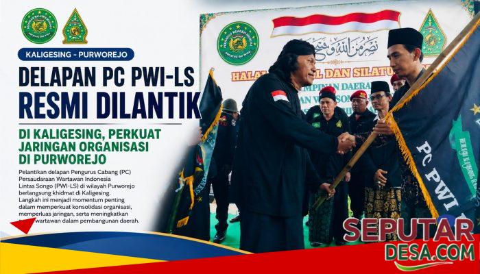 Delapan PC PWI-LS Resmi Dilantik di Kaligesing, Perkuat Jaringan Organisasi di Purworejo