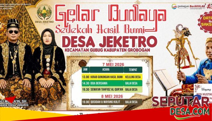 Semarak Sedekah Hasil Bumi Desa Jeketro, Tradisi Syukur yang Satukan Ribuan Warga