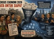 Sensus Ekonomi 2026: Rakyat Didata, Tapi Siapa yang Menikmati Datanya?