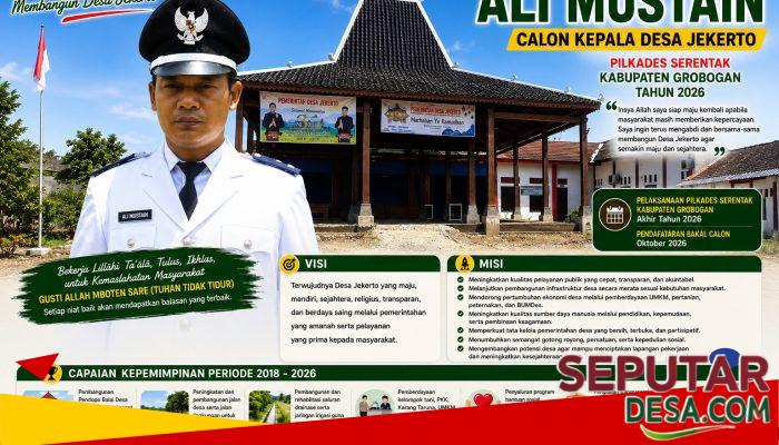 Ali Mustain S.H. Siap Maju Kembali pada Pilkades Serentak 2026, Lanjutkan Pembangunan Desa Jekerto
