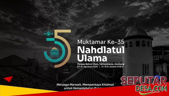 Ini Jadwal Lengkap Muktamar NU ke-35 di Jombang, dari Sidang Pleno hingga Pemilihan Ketum PBNU