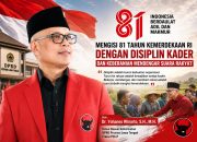 Mengisi 81 Tahun Kemerdekaan RI dengan Disiplin Kader dan Keberanian Mendengar Suara Rakyat