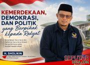 Kemerdekaan, Demokrasi, dan Politik yang Berpihak kepada Rakyat