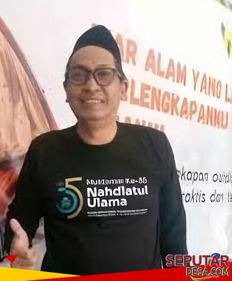 M. Teguh Cahyadin (Gus Din) Menghadiri Muktamar NU ke-35.