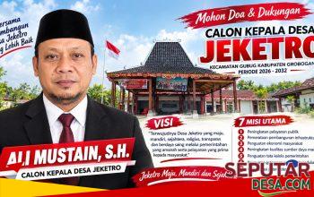 Ali Mustain Kembali Maju di Pilkades Jeketro, Ini Rekam Kinerja dan Visi yang Diusung