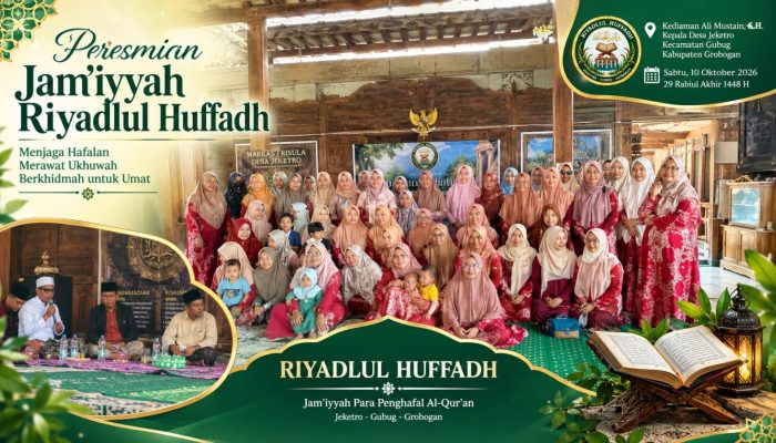 Jam’iyyah Riyadlul Huffadh Resmi Diresmikan di Desa Jeketro, Grobogan